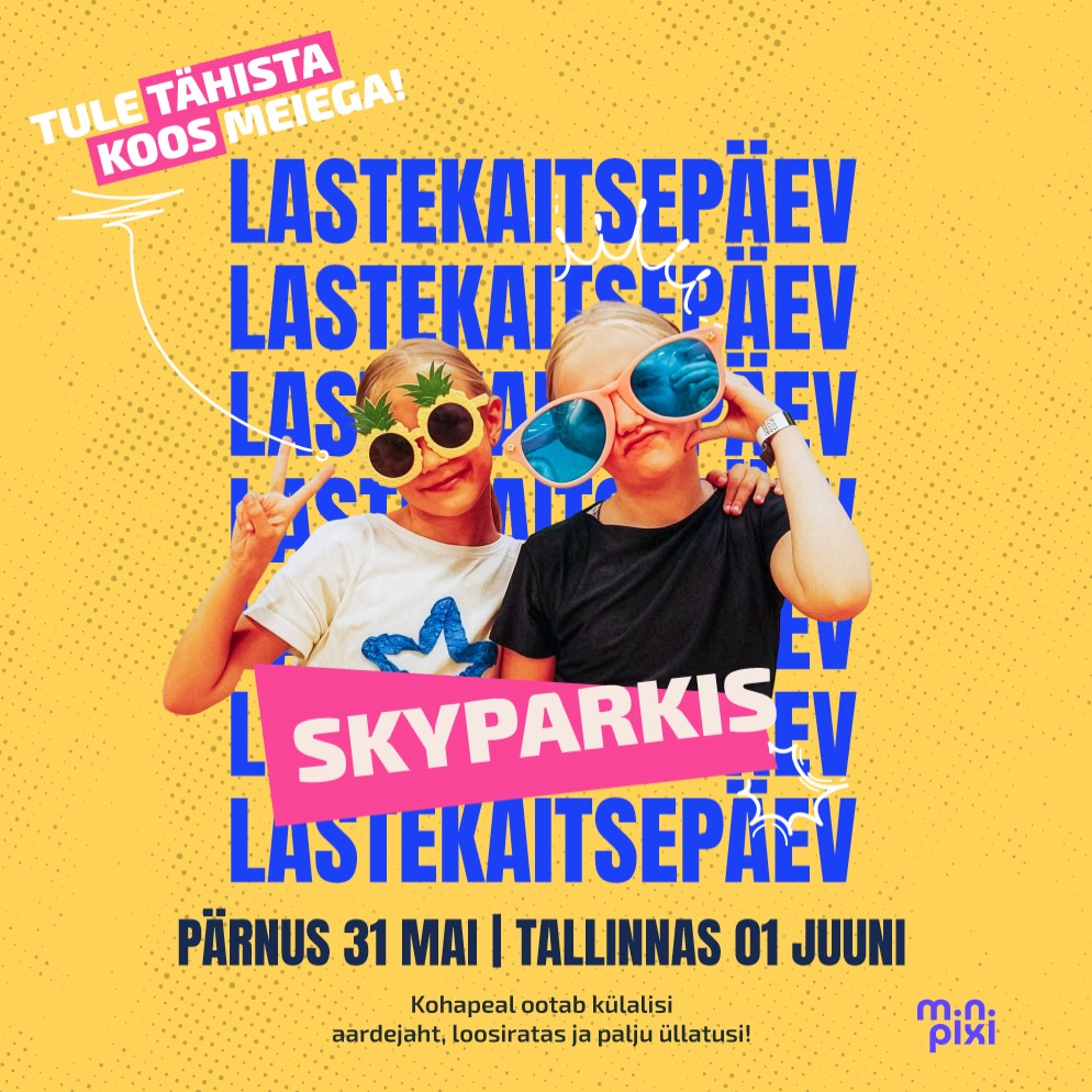 Lastekaitsepäev Skyparkis