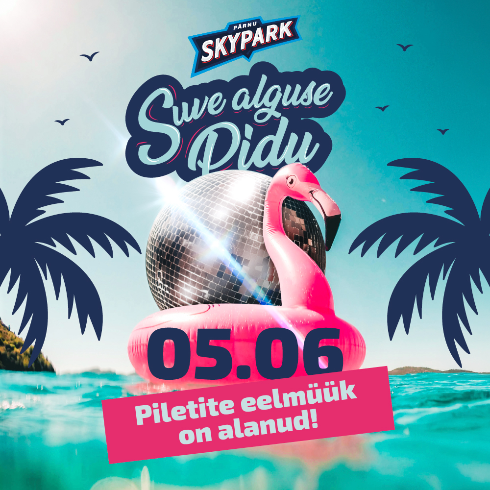 Suve alguse pidu Skyparkis